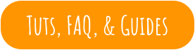 Tuts, FAQ, & Guides